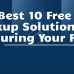 Free Data Backup Solutions